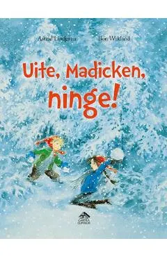 Coperta cărții Uite, Madicken, ninge! - Astrid Lindgren, Ilon Wikland