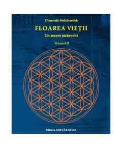 Coperta cărții Floarea vieții . Un secret străvechi (Vol. 2)