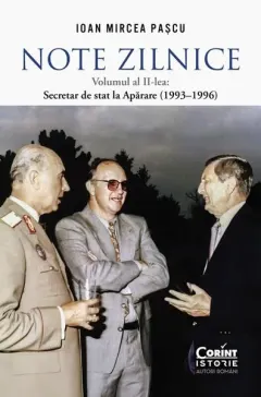 Coperta cărții Note zilnice Vol.2: Secretar de stat la Aparare (1993-1996)