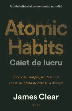 Coperta cărții Atomic Habits. Caiet de lucru