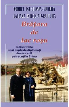 Coperta cărții Bratara de lac rosu - Viorel Isticioaia-Budura, Tatiana Isticioaia-Budura