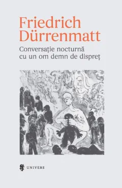 Coperta cărții Conversație nocturnă cu un om demn de dispreț