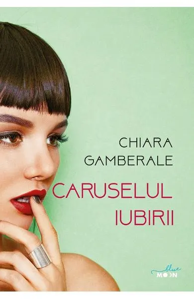 Coperta cărții Caruselul iubirii