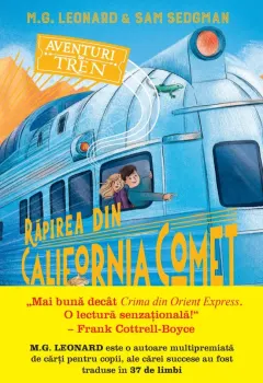 Coperta cărții Aventuri in tren. Rapirea din California Comet