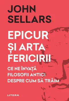 Coperta cărții Epicur si arta fericirii