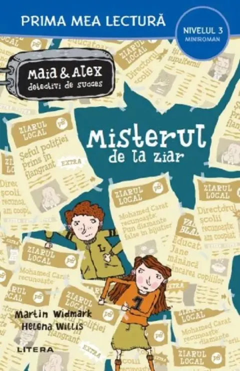 Coperta cărții Misterul de la ziar. Maia si Alex, detectivi de succes (Nivelul 3 Miniroman)