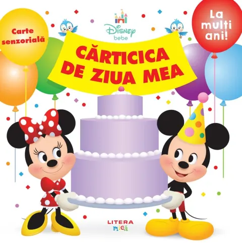 Coperta cărții Disney Bebe. Carticica de ziua mea. Carte senzoriala
