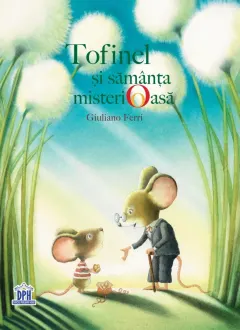 Coperta cărții Tofinel si samanta misterioasa