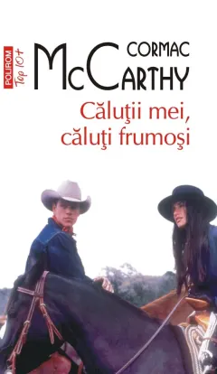 Coperta cărții Căluții mei, căluți frumoși