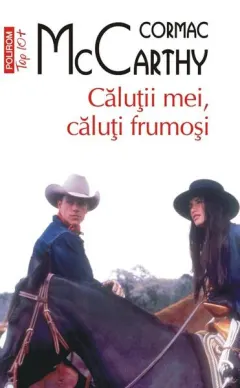 Coperta cărții Căluții mei, căluți frumoși