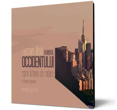 Coperta cărții Sfarsitul Occidentului? Spre lumea de maine