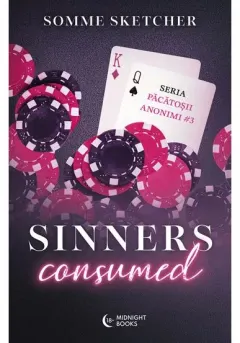 Coperta cărții Sinners Consumed. Seria Sinners Anonymous vol. 3