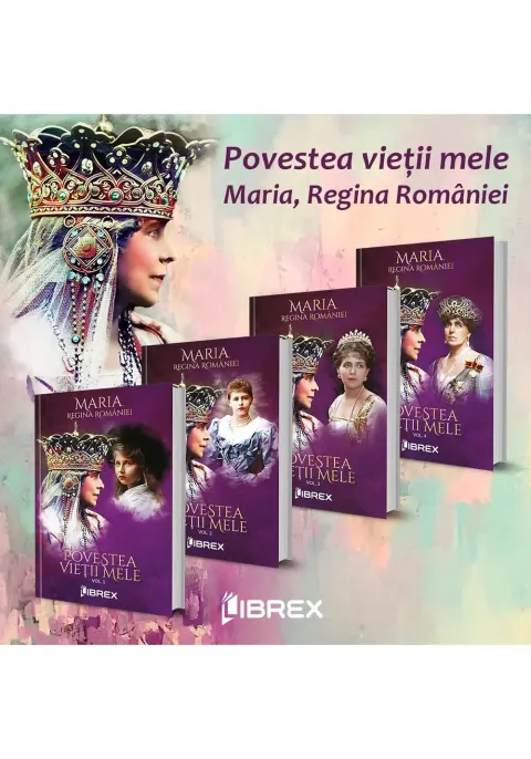 Coperta cărții Regina Maria, Povestea vietii mele. Set 4 volume