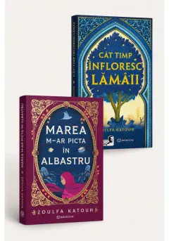 Coperta cărții Pachet Zoulfa Katouh. Cat timp infloresc lamaii + Marea m-ar picta in albastru
