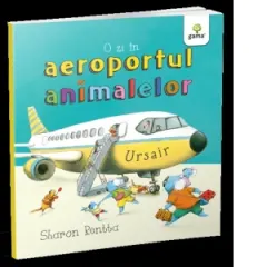 Coperta cărții O zi in aeroportul animalelor
