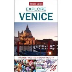 Coperta cărții Explore Venice : The best routes around the city