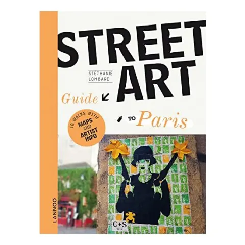 Coperta cărții Street Art Guide to Paris