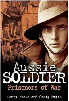 Coperta cărții Aussie soldier prisoners of war