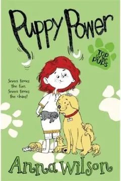 Coperta cărții Top of the Pups Collection - 4 Books Collection, Anna Wilson