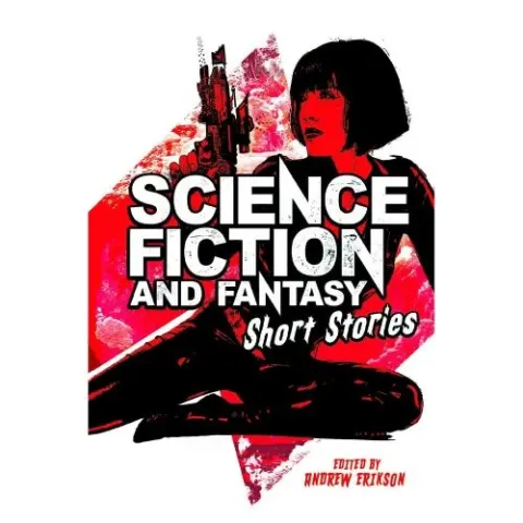 Coperta cărții Science Fiction & Fantasy Short Stories