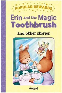 Coperta cărții ERIN AND THE MAGIC TOOTHBRUSH and other stories