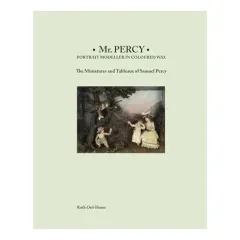 Coperta cărții Mr Percy : Portrait Modeller in Coloured Wax