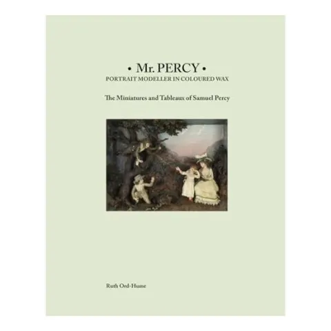 Coperta cărții Mr Percy : Portrait Modeller in Coloured Wax