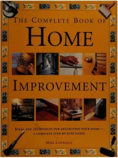 Coperta cărții The Complete Book of Home Improvement