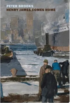 Coperta cărții Henry James Comes Home Rediscovering America in the Gilded Age