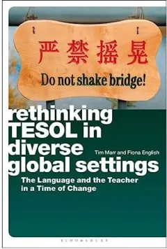 Coperta cărții Rethinking TESOL in Diverse Global Settings, Tim Marr, Fiona English