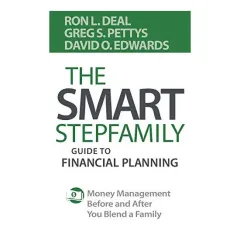 Coperta cărții The Smart Stepfamily Guide to Financial Planning