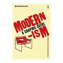 Coperta cărții Introducing Modernism: A Graphic Guide