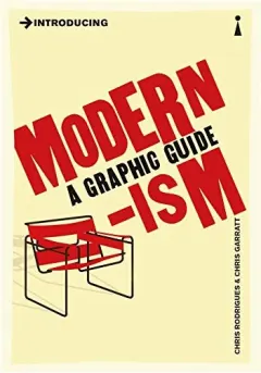 Coperta cărții Introducing Modernism: A Graphic Guide