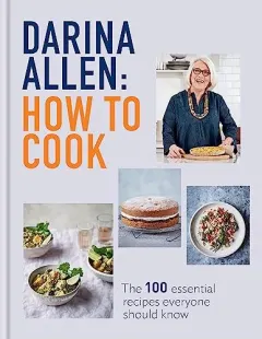 Coperta cărții How to Cook, Darina Allen
