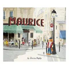 Coperta cărții Maurice, Jessixa Bagley