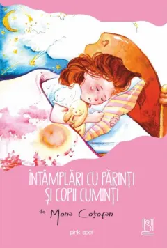 Coperta cărții Întâmplări cu părinți și copii cuminți