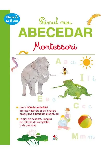 Coperta cărții Primul meu abecedar Montessori (de la 3 la 6 ani)