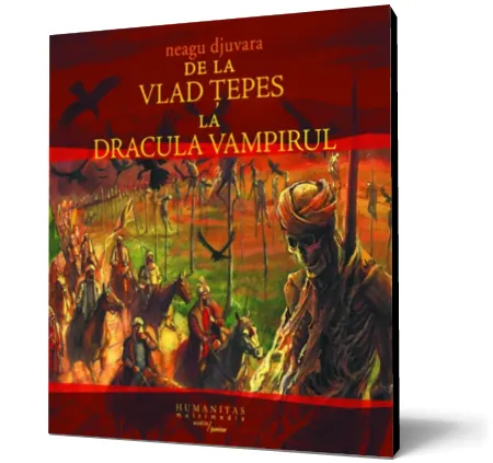 Coperta cărții De la Vlad Țepeș la Dracula Vampirul (mp3)