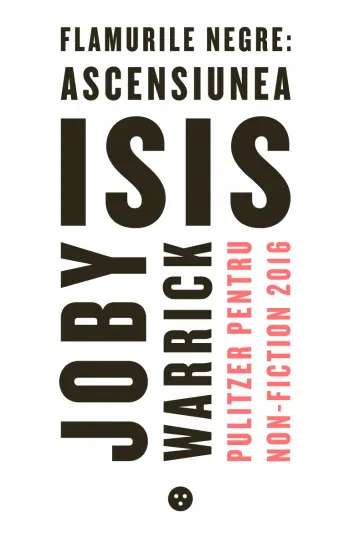 Coperta cărții Flamurile negre: ascensiunea ISIS