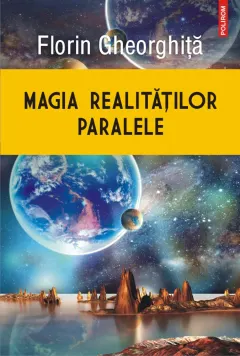 Coperta cărții Magia realitatilor paralele