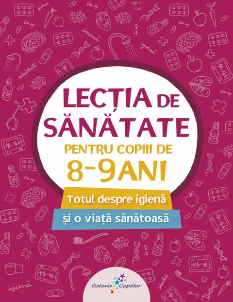 Coperta cărții Lecția de sănătate pentru copiii de 8-9 ani