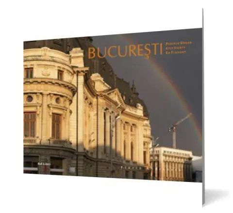 Coperta cărții Bucuresti - periplu urban