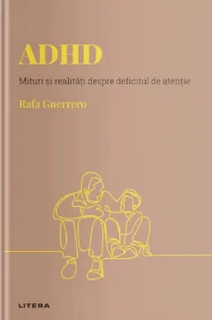 Coperta cărții Descopera psihologia. ADHD