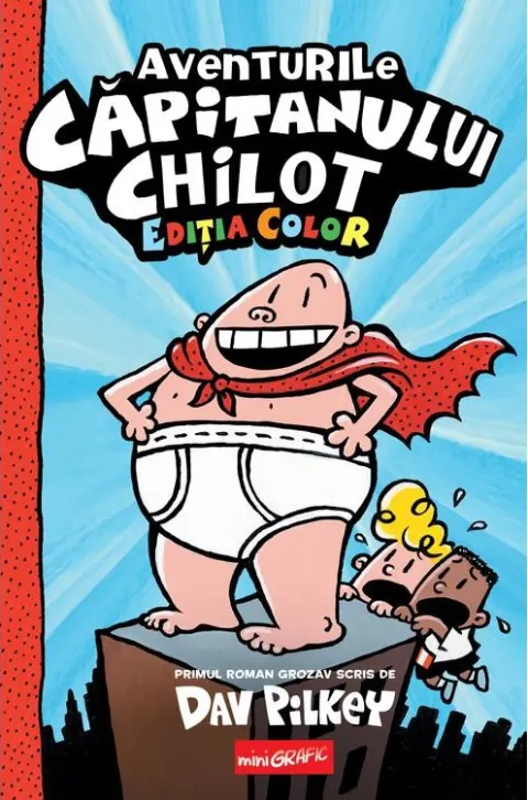 Coperta cărții Aventurile Căpitanului Chilot. Ediția color