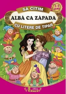 Coperta cărții Sa citim Alba ca zapada cu litere de tipar
