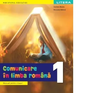 Coperta cărții Comunicare in limba romana. Manual pentru clasa I