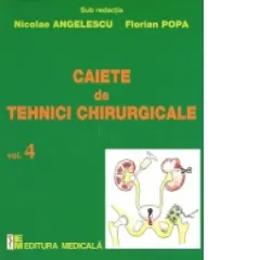 Coperta cărții Caiete de tehnici chirurgicale. Volumul 4