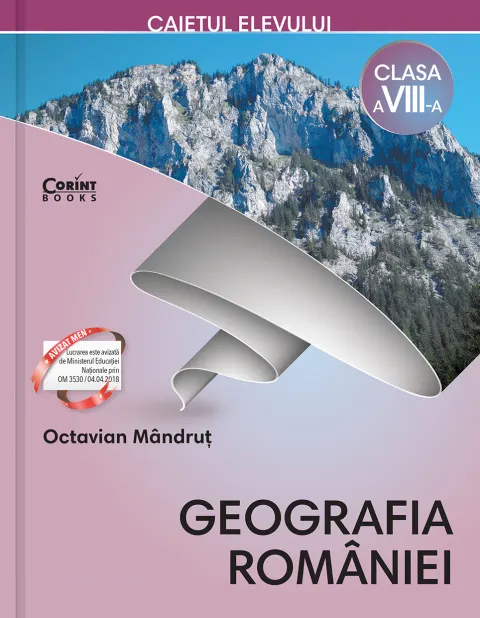 Coperta cărții Caietul elevului clasa a VIII-a. Geografia României