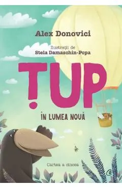 Coperta cărții Tup in lumea noua