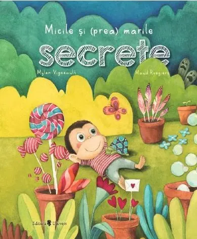 Coperta cărții Micile si (prea) marile secrete